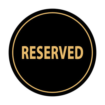 Signs ByLITA Circle Reserved Sign